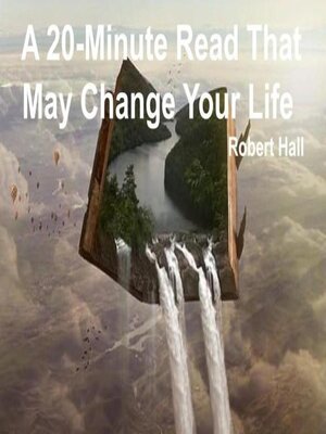 cover image of A 20-Minute Read That May Change Your Life